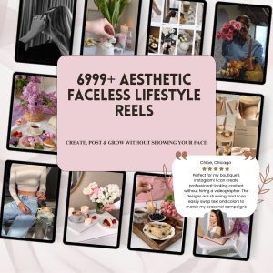 6999+ Aesthetic Faceless Video Reels+Stories